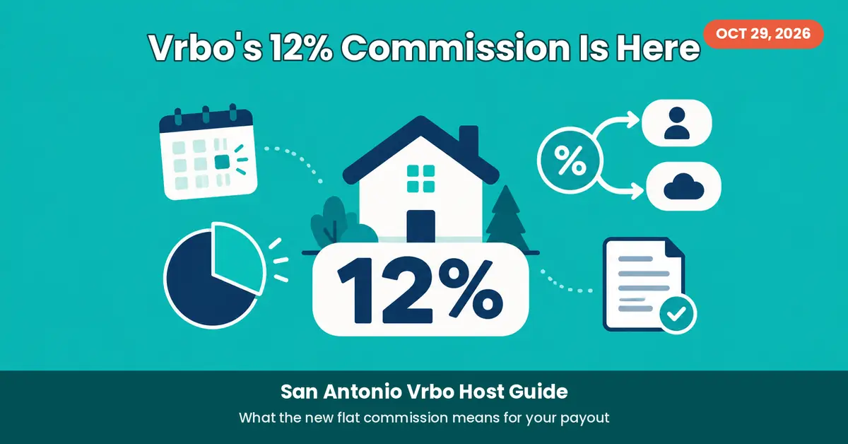 Vrbo's 12% commission is here — San Antonio host guide
